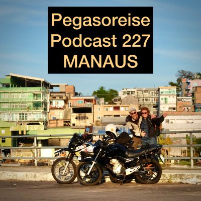 pp227 - Brasilien12: Abschied in Manaus