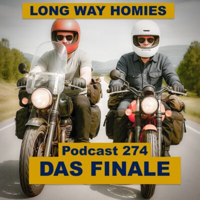 pp274 - Long Way Homies - das Finale